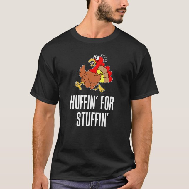 Camiseta Huffin Para La Carrera De Acción De Gracias De Stu (Anverso)