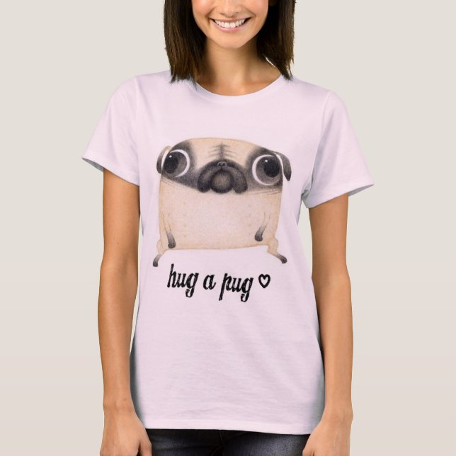 Camiseta Hug A Pug T-shirt (Anverso)