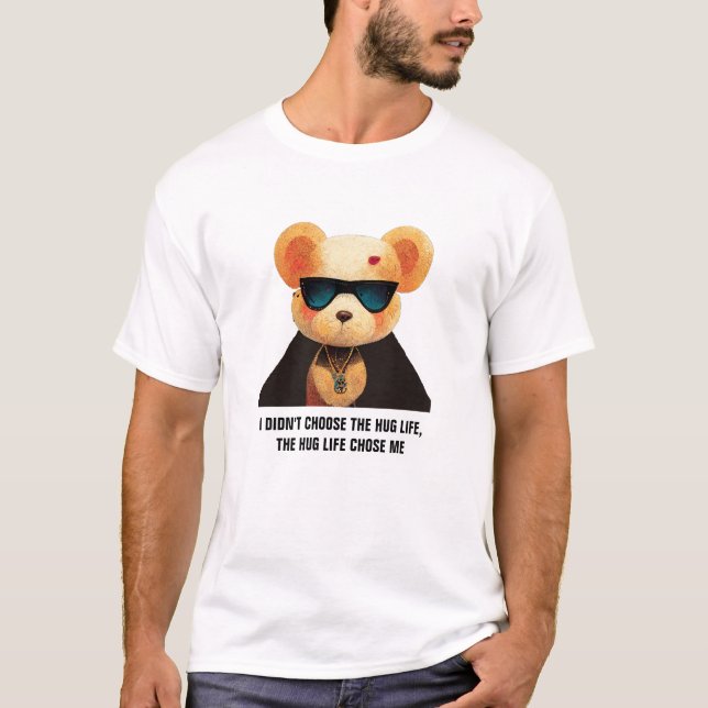 Camiseta Hug Life - Matar la vida, divertido, oso de peluch (Anverso)