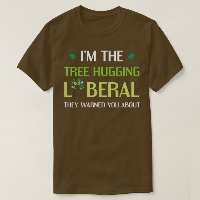 Camiseta Hugger de árbol ambiental liberal que abraza árbol (Diseño del anverso)