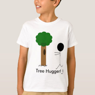 Camiseta ¡hugger del árbol, árbol Hugger! ¡_!