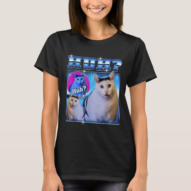 Camiseta Huh Cat Funny Cat Meme Weird Cat Bootleg  (Anverso)