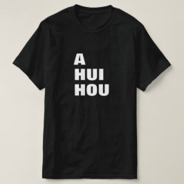 Camiseta hui hou - hasta que nos reunamos de nuevo en Hawai