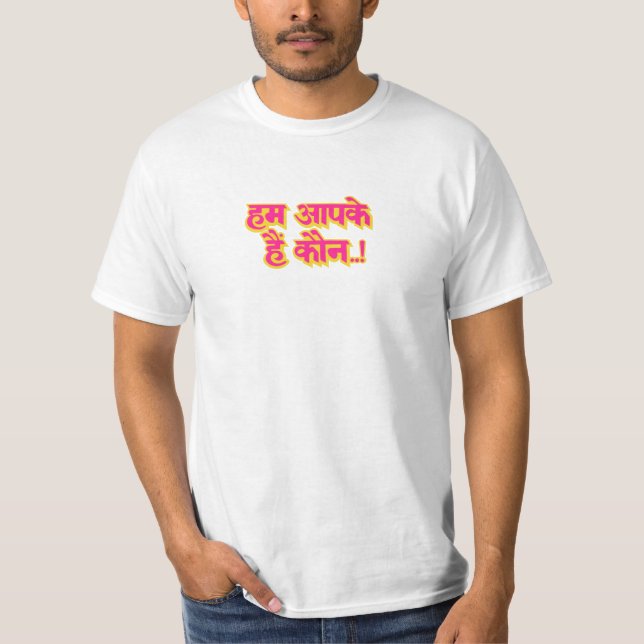 Camiseta Hum Aapke Hain Koun...!  (Anverso)
