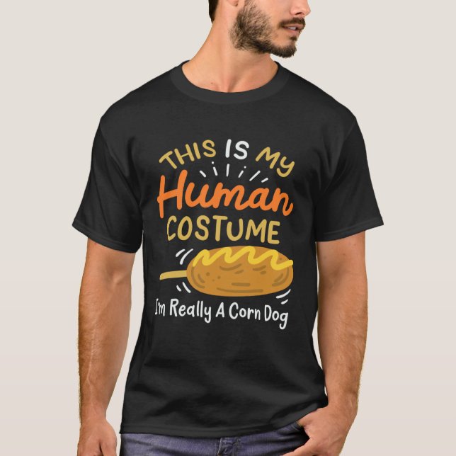 Camiseta Human Costume Corn Dog (Anverso)