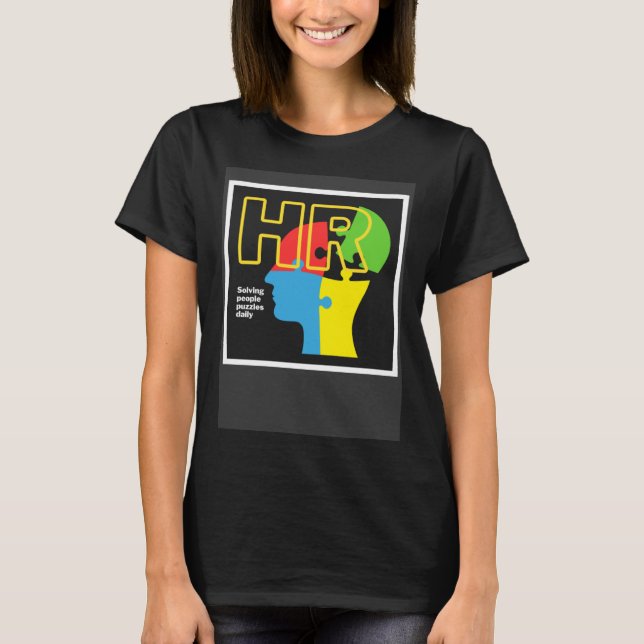 Camiseta Human Resource HR Solving People Puzzles Daily (Anverso)