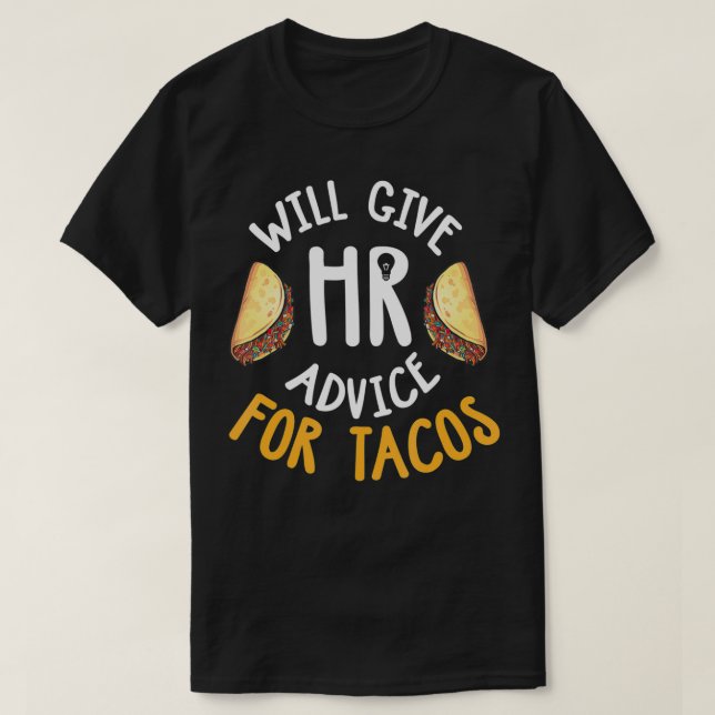 Camiseta Human Resources Shirt Funny HR Taco Lover HR Gift (Diseño del anverso)