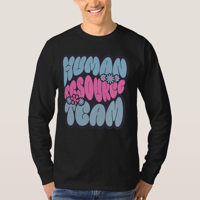 Camiseta Human Resources Team HR Squad Team HR Manager Admi (Anverso)