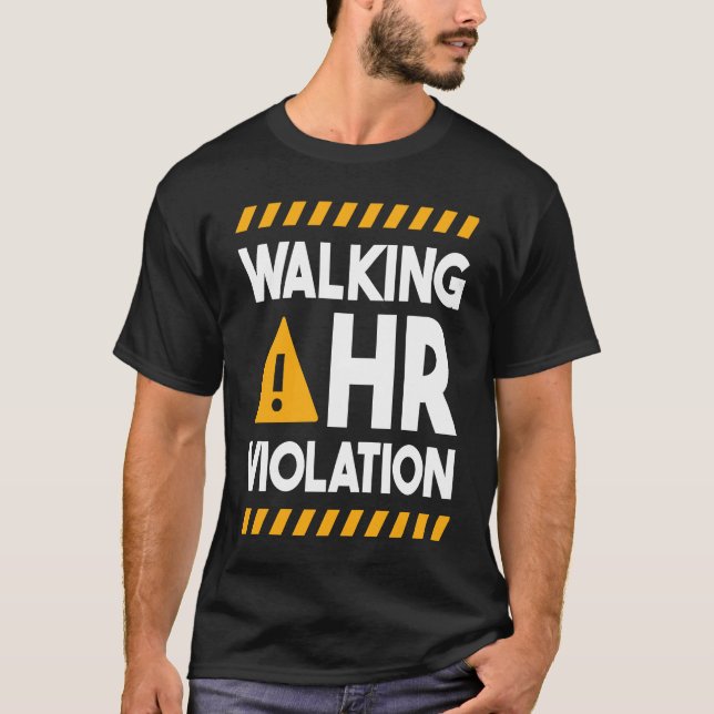 Camiseta Human Resources Walking HR Violation  1 (Anverso)