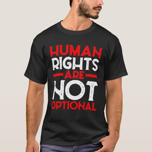 Camiseta Human Rights Are Not Optional (Anverso)