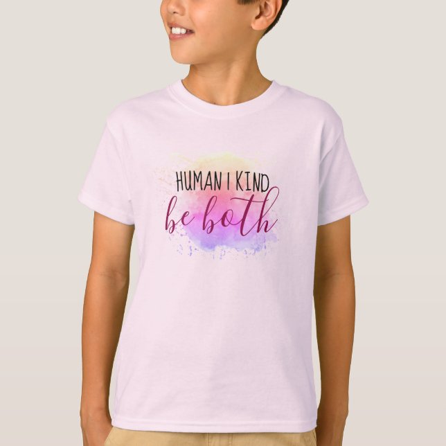 Camiseta Humano | Amabilidad. Sé los dos. (Anverso)