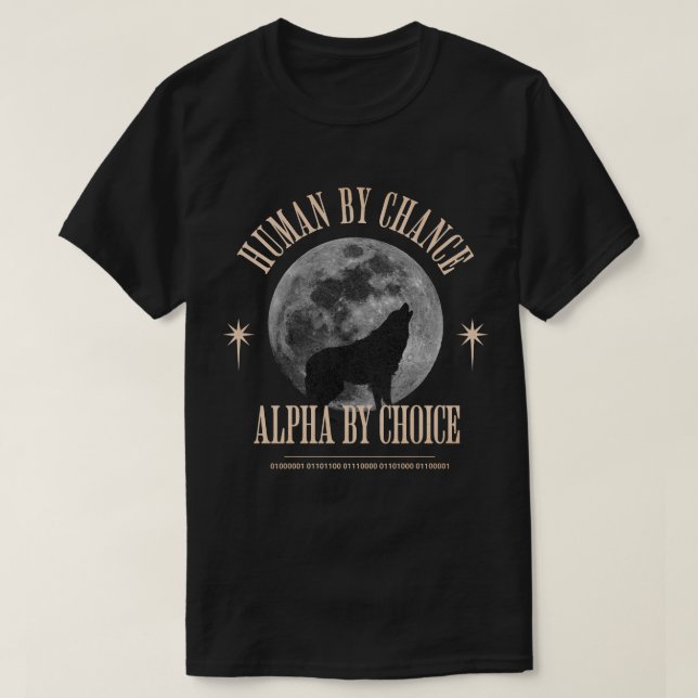 Camiseta Humano Por Posibilidad Alfa Por Elección, Graciosa (Diseño del anverso)