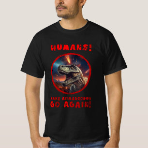 CAMISETA ¡HUMANOS! ¡HAZ QUE ARMAGEDDON VUELVA!