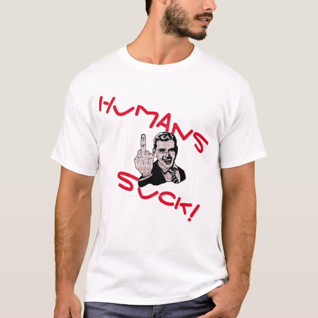 Camiseta ¡Humanos Suck! (Anverso)