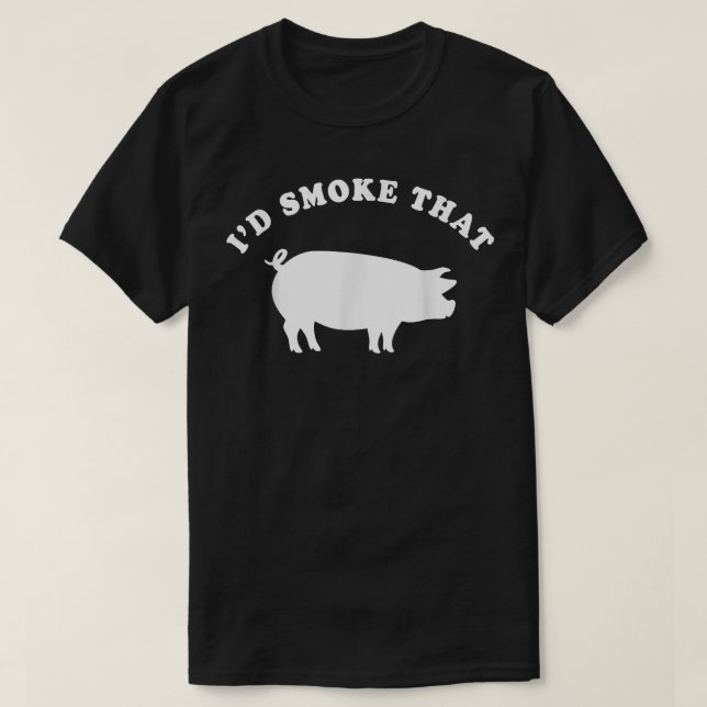 Camiseta Humaría esa divertida barbacoa para fumar cerdo (Diseño del anverso)