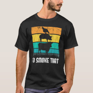 Camiseta Humaría esa divertida carne de humo asador