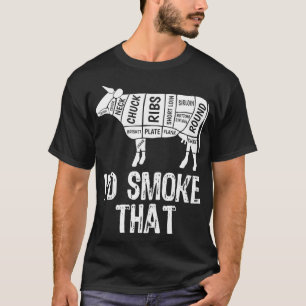Camiseta Humaría esa parrillada para fumar barbacoa de vaca