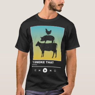 Camiseta Humaría eso - Funny Meat Smoker BBQ Grilling