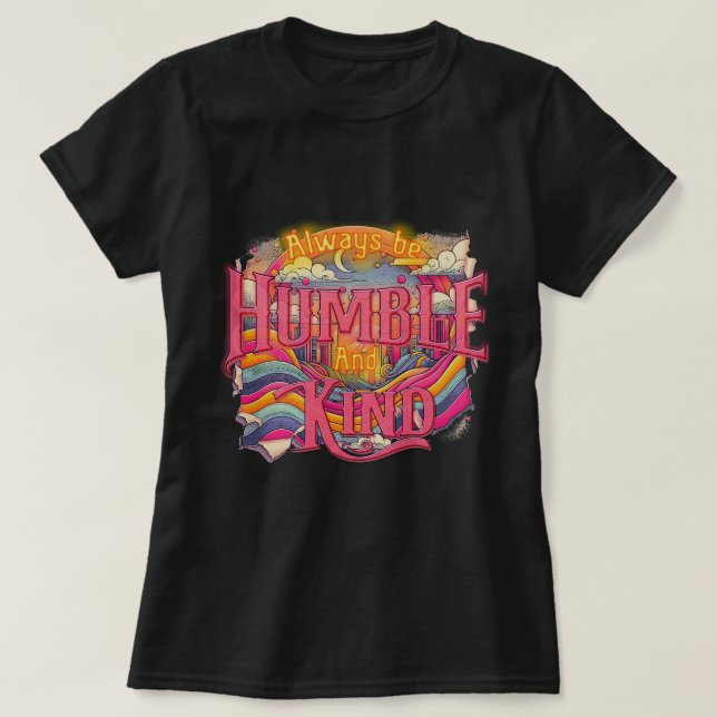 Camiseta Humble & Kind Inspiration Women's Tee (Diseño del anverso)