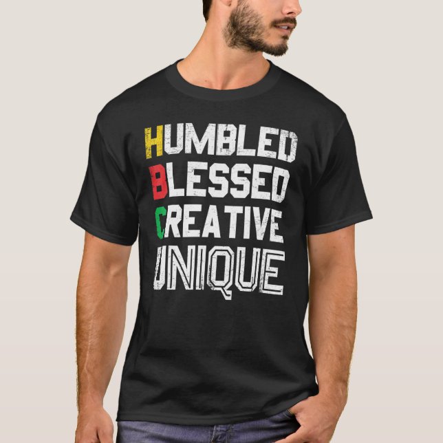 Camiseta Humbled Blessed Creative Unique For Pride African  (Anverso)