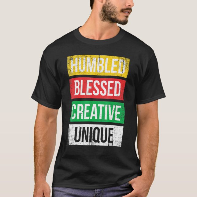 Camiseta Humbled Blessed Creative Unique For Pride African  (Anverso)