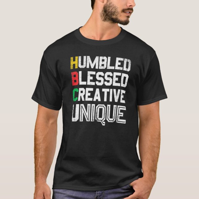 Camiseta Humbled Blessed Creative Unique For Pride African  (Anverso)