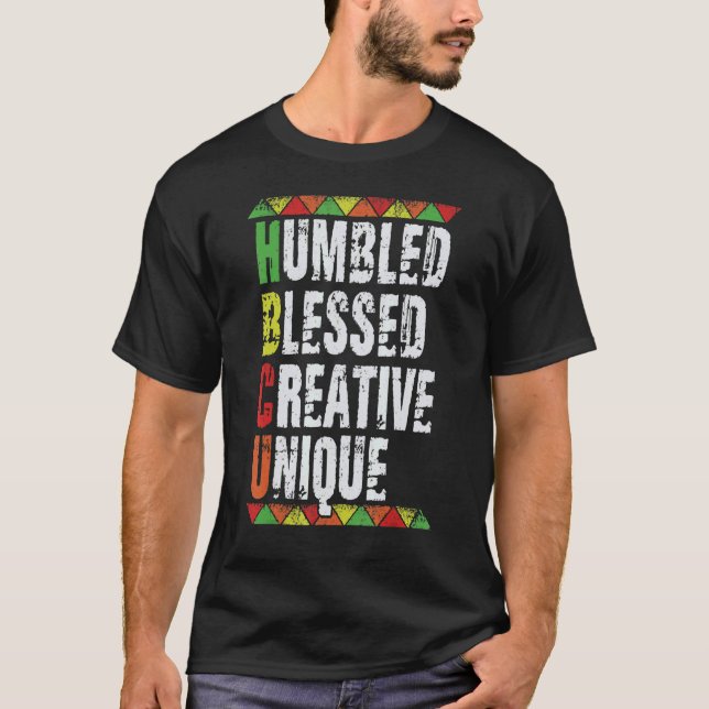 Camiseta Humbled Blessed Creative Unique HBCU Students Blac (Anverso)