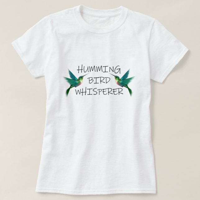 CAMISETA HUMMING BIRD WHISPERER (Diseño del anverso)