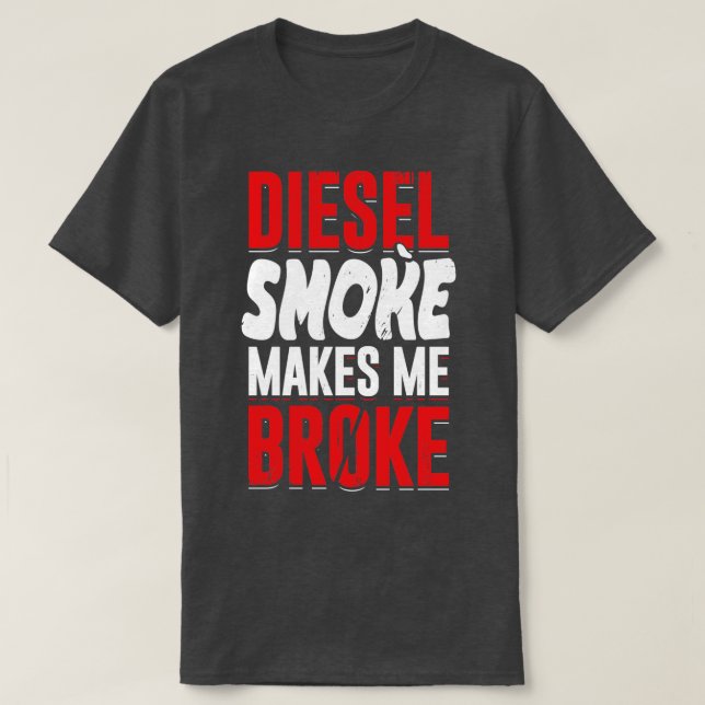 Camiseta Humo diesel me hace rodar (Diseño del anverso)