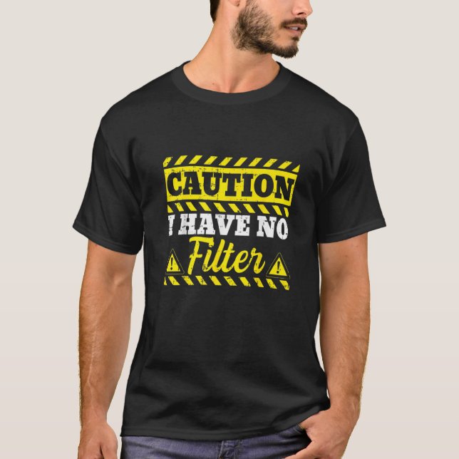 Camiseta Humor Adulto Precaución No Tengo Precaución Sarcás (Anverso)