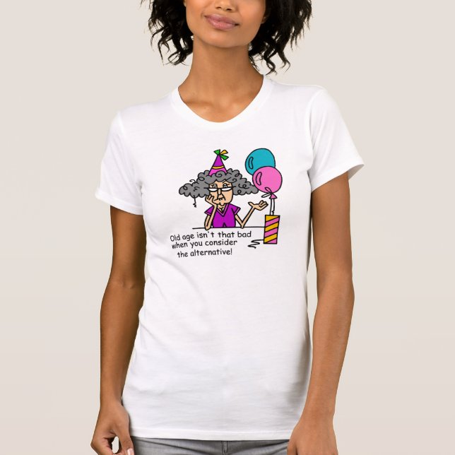 Camiseta Humor alternativo de cumpleaños (Anverso)