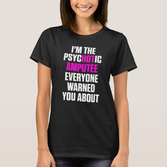 Camiseta Humor amputado Brazo caliente Graciosa Recuperació (Anverso)