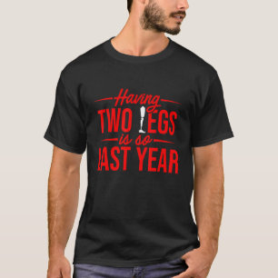 Camiseta Humor amputado del año pasado Recuperación de la p
