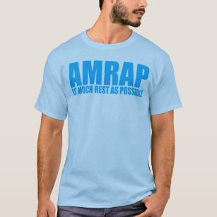 Camiseta Humor AMRAP de WOD tanto resto como sea posible