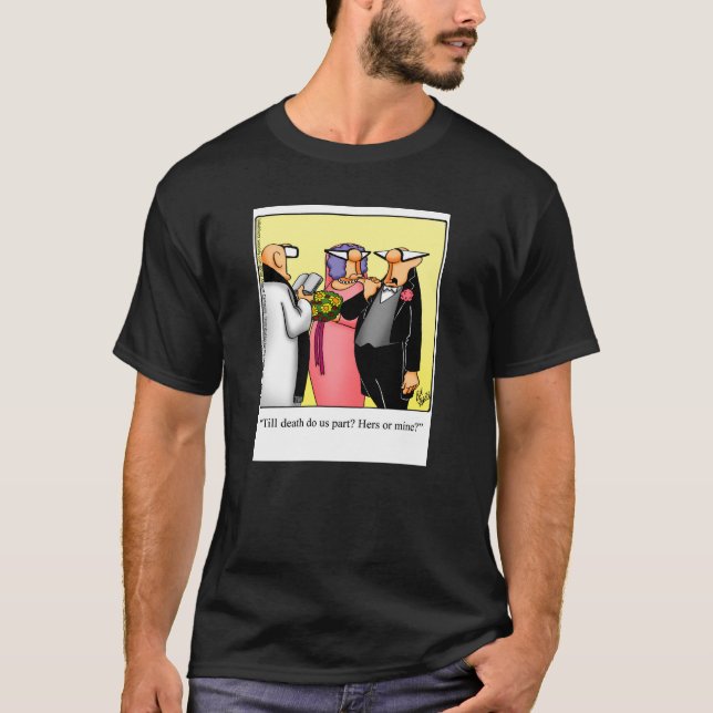 Camiseta Humor boda Tee Shirt (Anverso)