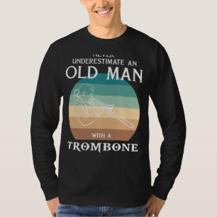 Camiseta Humor brusco y mojo musical: Trombone de los viejo