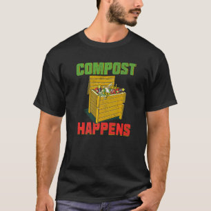 Camiseta Humor Compost Happens Accesorios de Jardinería