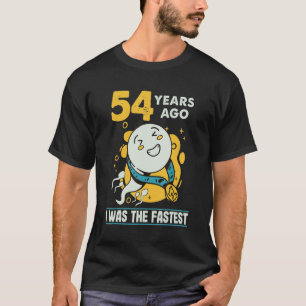 Camiseta Humor De 54 Años Atrás Yo Era El Fas