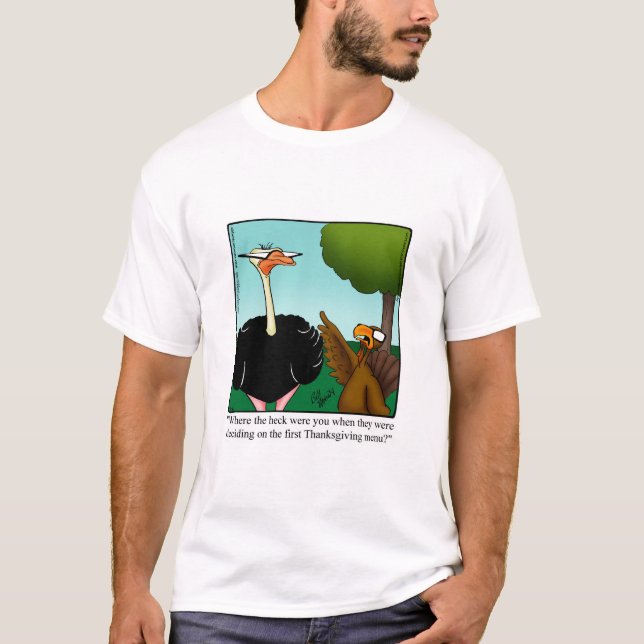 Camiseta Humor de acción de gracias Tee Shirt por él (Anverso)