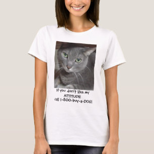 Camiseta Humor de actitud de gato gris azul ruso