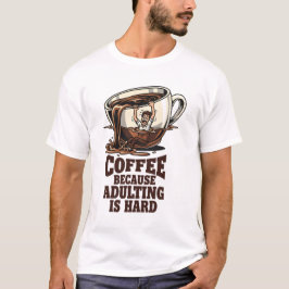 Camiseta Humor de Adultos Relatable Amante del Café