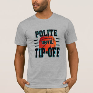 Camiseta Humor de básquetbol hasta el momento del truco