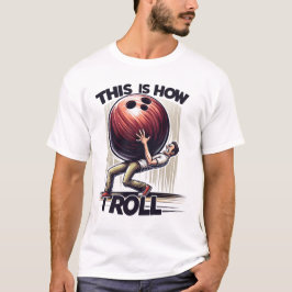 Camiseta Humor de boliche