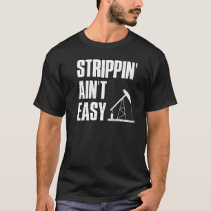 Camiseta Humor de bromista de petróleo: la plataforma de pe