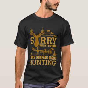 Camiseta Humor de cacería de venados Accesorios de cazador