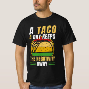 Camiseta Humor de comida mexicana - Taco lindo diciendo