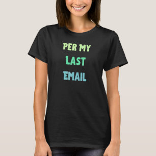 Camiseta Humor de Compañero Sarcasmo Trabajador de Oficina