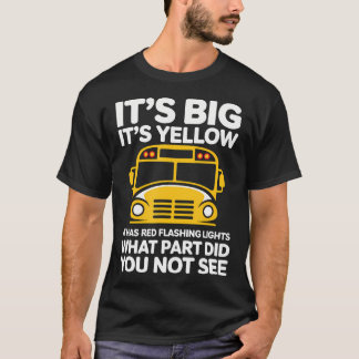 Camiseta Humor de conductor de autobús escolar trabajador d