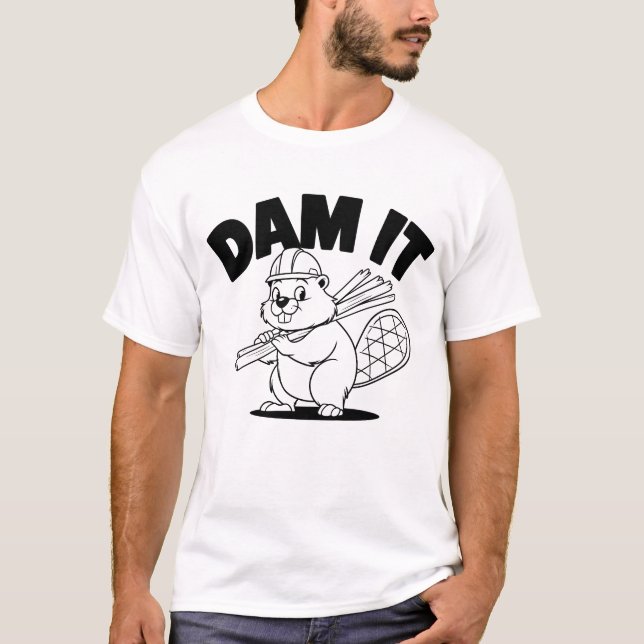 Camiseta Humor de construcción de Dam It Beaver (Anverso)