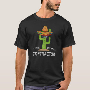 Camiseta Humor de construcción divertida diciendo contratis